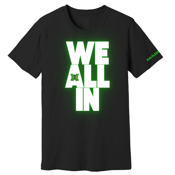 Madison Exclusives: Official "All IN" Motto Tee – Total Commitment