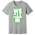 Madison Exclusives: Official "All IN" Motto Tee – Total Commitment