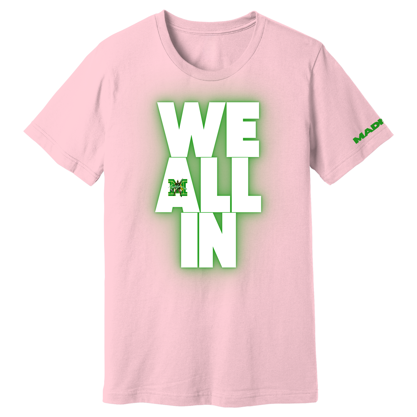 MADISON EXCLUSIVES - All IN T-Shirt