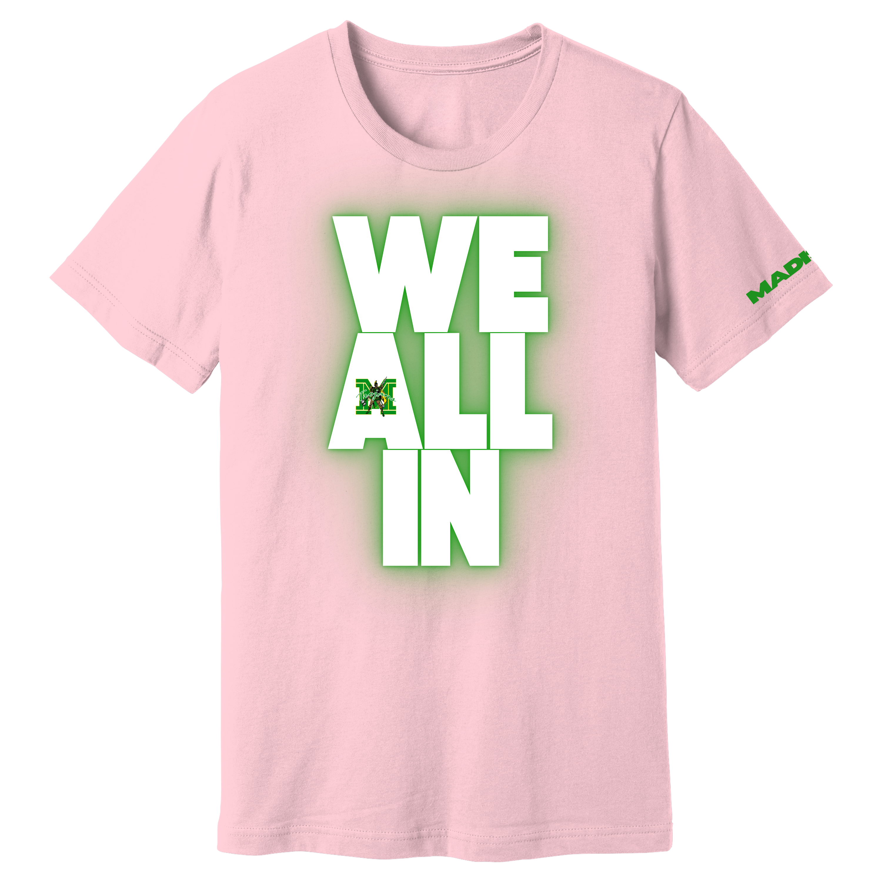 Madison Exclusives: Official "All IN" Motto Tee – Total Commitment