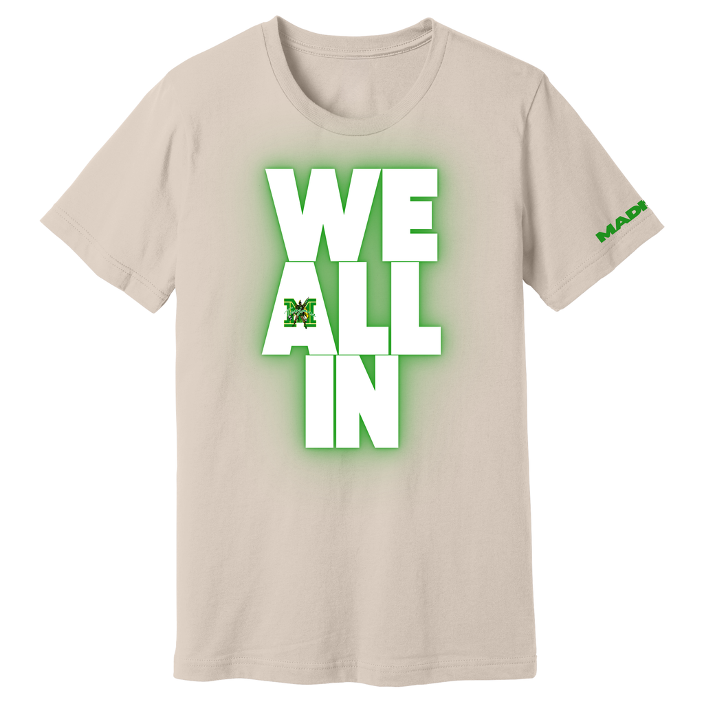 Madison Exclusives: Official "All IN" Motto Tee – Total Commitment